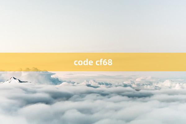 code cf68