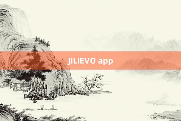 JILIEVO app