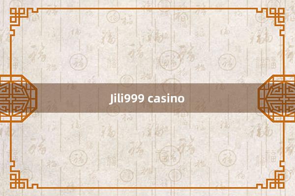 Jili999 casino